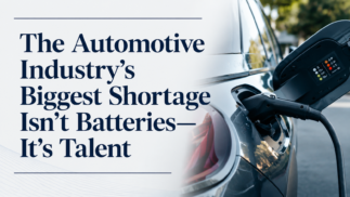 The Automotive Industry’s Biggest Shortage Isn’t Batteries—It’s Talent